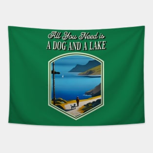 All You Need is a Dog and a Lake Tapestry