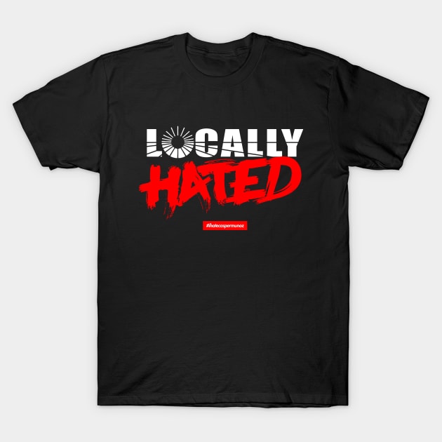 Locally Hated - Fresno