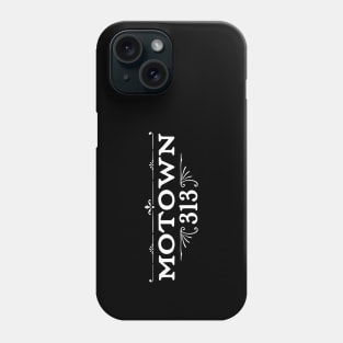 MoTown 313 Phone Case