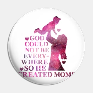 Best For Mommy God Created Moms Mothers Pin