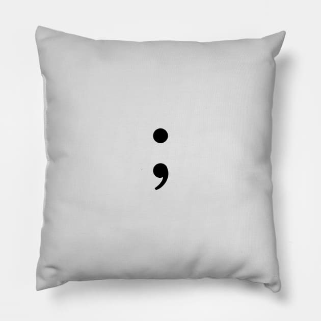 semicolon project ; Pillow by MarylinRam18