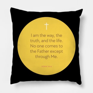 John 14:6 - I am the Way - Bible Verse Pillow
