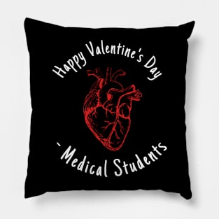 Happy Valentines Day- Medical Students Pillow