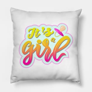 lnscription of phrase Its a girl with pink nipple soother. Pillow