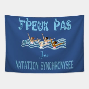 j'peux pas j'ai natation synchronisée Tapestry