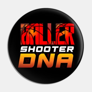 Baller Shooter DNA - Basketball Graphic Quote Pin