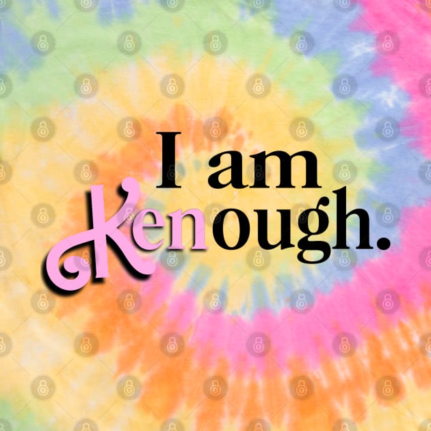 I am Kenough T-Shirt