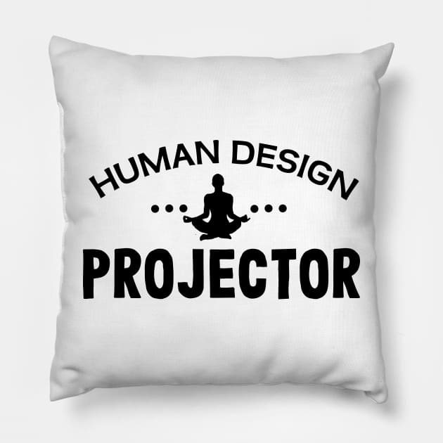 Human design projector Pillow by Purrfect Corner