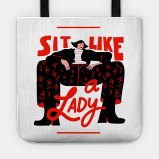 Sit like a lady Tote