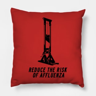 Affluenza Pillow