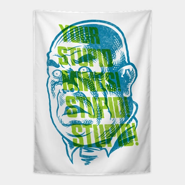 STUPID MINDS Tapestry by GiMETZCO!