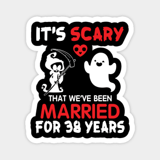 Ghost And Death Couple Husband Wife It's Scary That We've Been Married For 38 Years Since 1982 Magnet