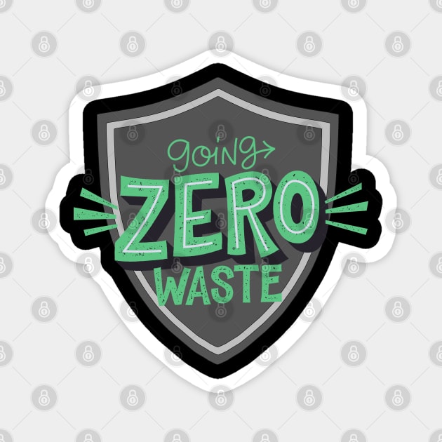 Going zero waste Magnet by Eveline D’souza