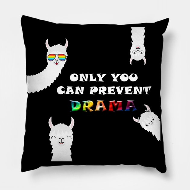 Only you can prevent Drama Pillow by OMARMAH