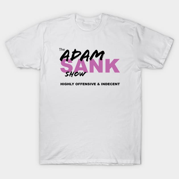I make inappropriate T-Shirts, Unique Designs
