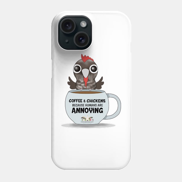 Coffee and Chickens! Phone Case by HappyWings