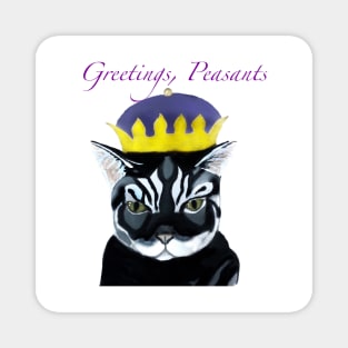 Greetings, Peasants Magnet