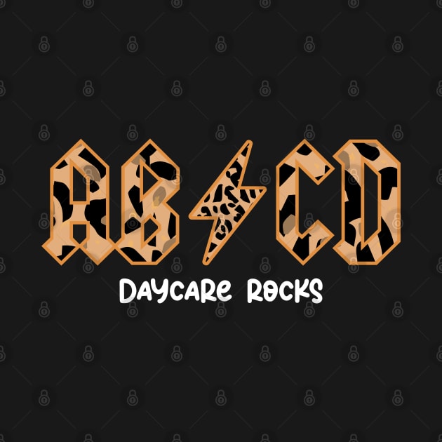 Funny Daycare Teacher ABCD Rock Daycare Rocks by Vixel Art