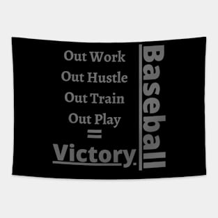 Baseball - Work Train Play Victory Tapestry