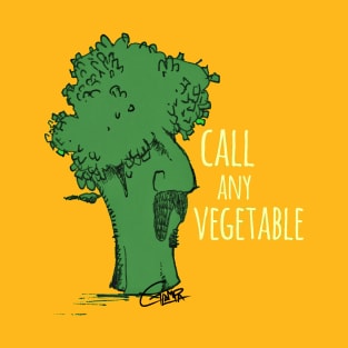 Call Any Vegetable T-Shirt