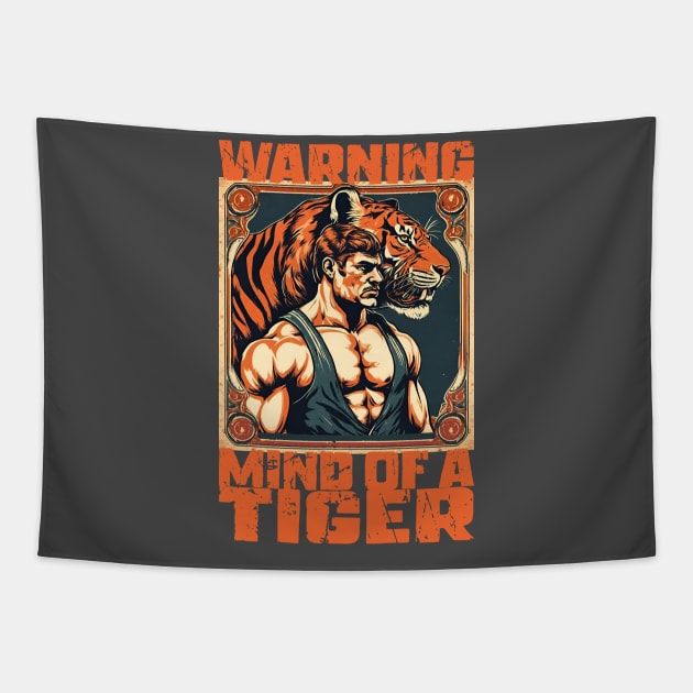 warning mind of a tiger vintage circus strong man Tapestry by BigMRanch