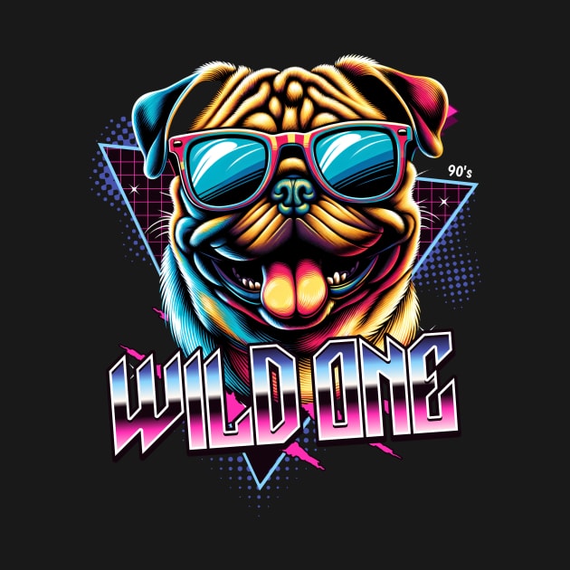 Wild One Pug Dog by Miami Neon Designs