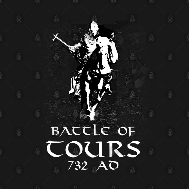 Battle Of Tours by Styr Designs