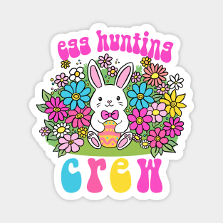 Egg hunting crew a cute and fun easter day design Magnet