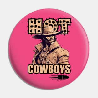 I Love Hot Cowboys Pin