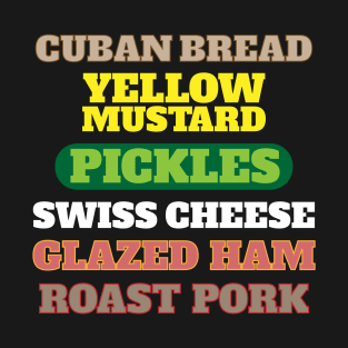 Cuban Sandwich - Cubano Design T-Shirt