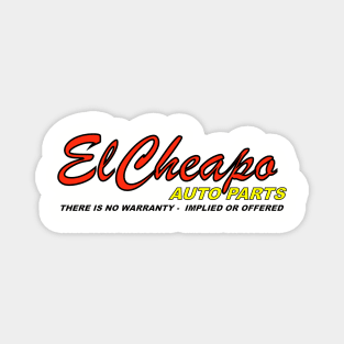 El Cheapo Auto Parts Magnet