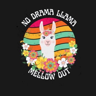 No Drama Llama, Mellow Out T-Shirt