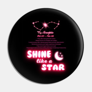 Shine Like A Star - Scorpio Pin