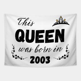 Queen born in 2003 Tapestry