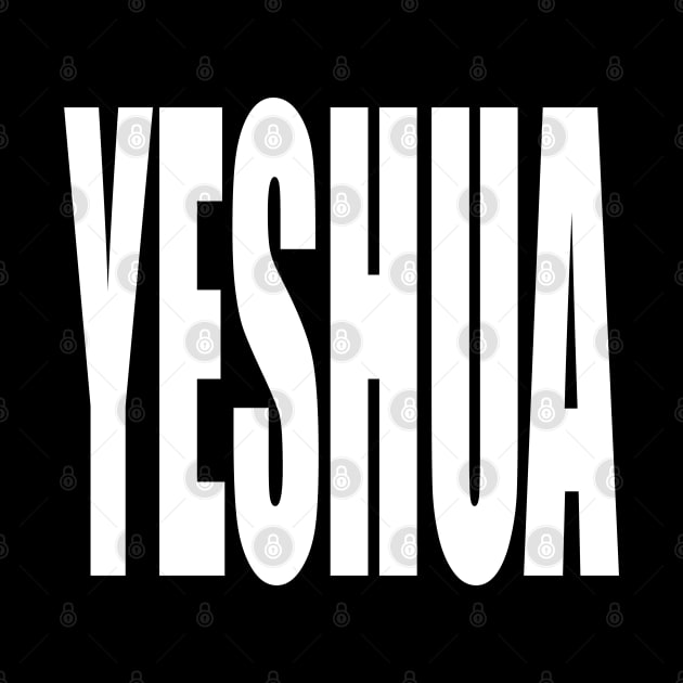 Yeshua by WALK BY FAITH NOT BY SIGHT