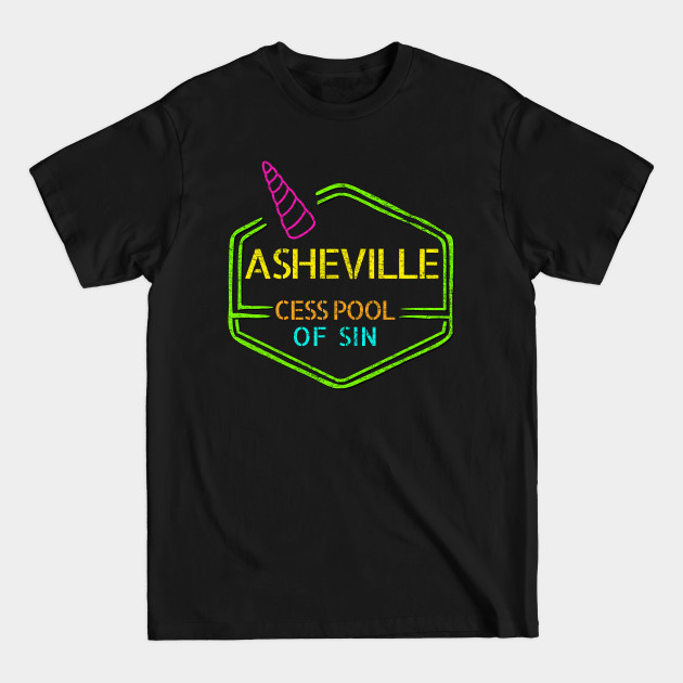 Discover Asheville, Cesspool of Sin - Asheville - T-Shirt