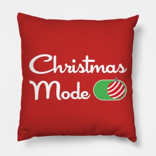 Christmas Mode On Pillow