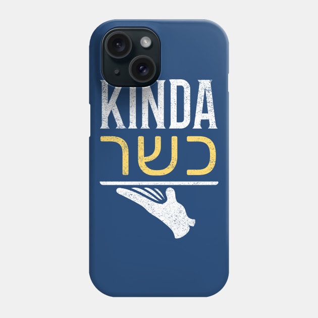 Kinda Kosher, Kinda Jewish, Kinda Fun Phone Case by JMM Designs