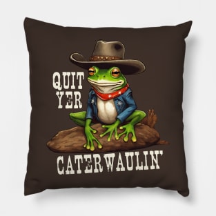 Cowboy frog caterwauling western lingo funny animal Pillow