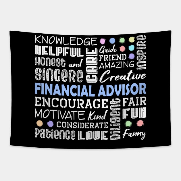 Financial Advisor Love Words Tapestry by White Martian