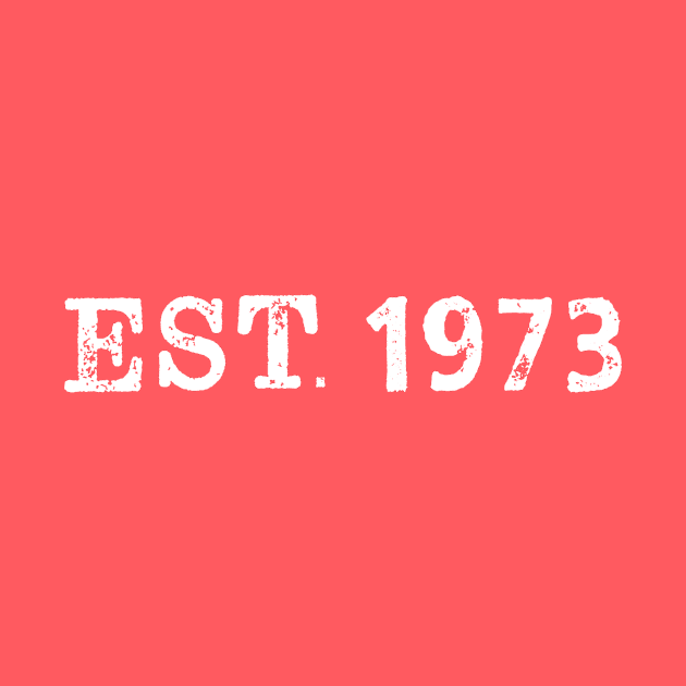 EST 1973 by Vandalay Industries