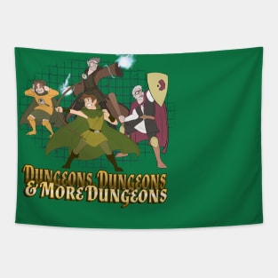 Dungeons, Dungeons and More Dungeons Tapestry