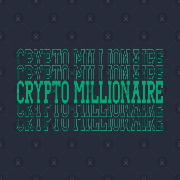Crypto Millionaire by My Tee Style