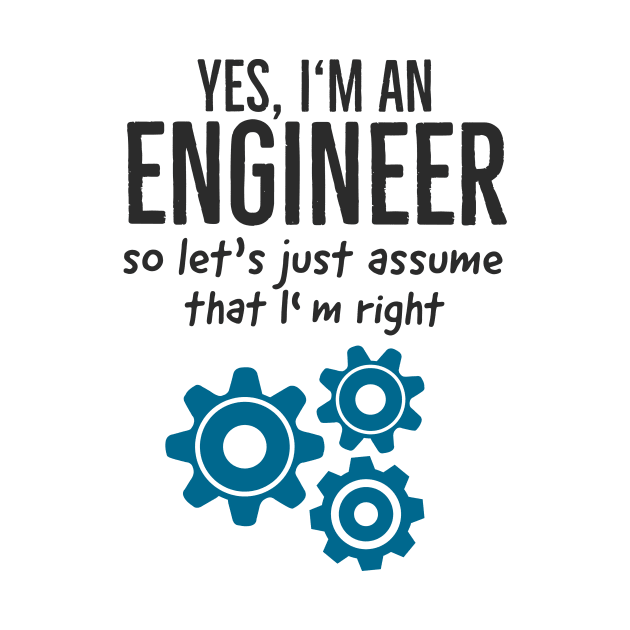 Engineer Technician Funny Saying For Engineers by Foxxy Merch