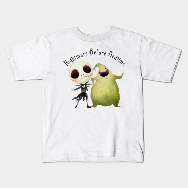 Nightmare Before Bedtime Nightmare Before Christmas Kids T Shirt Teepublic