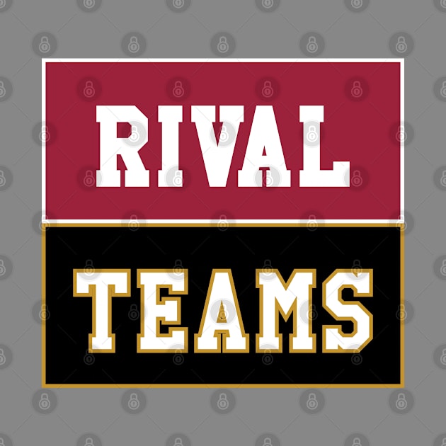 Rival Teams | Arkansas vs Missouri by Rad Love