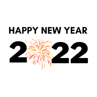 happy new year 2022 T-Shirt