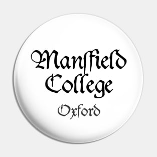 Oxford Mansfield College Medieval University Pin