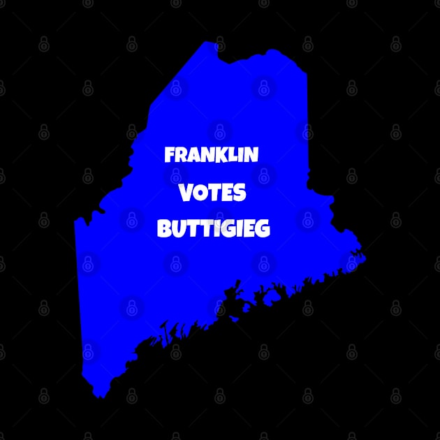 Maine Franklin votes Buttigieg by Vine Time T shirts