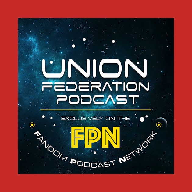 Union Federation by Fandom Podcast Network